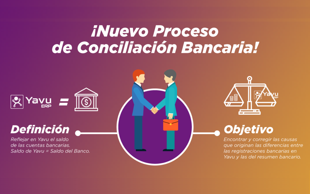 Nuevo Proceso de Conciliación Bancaria
